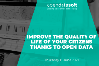 OpenDataSoft Titelbild: Improve the Quality of Life of your Citizens thanks to Open Data